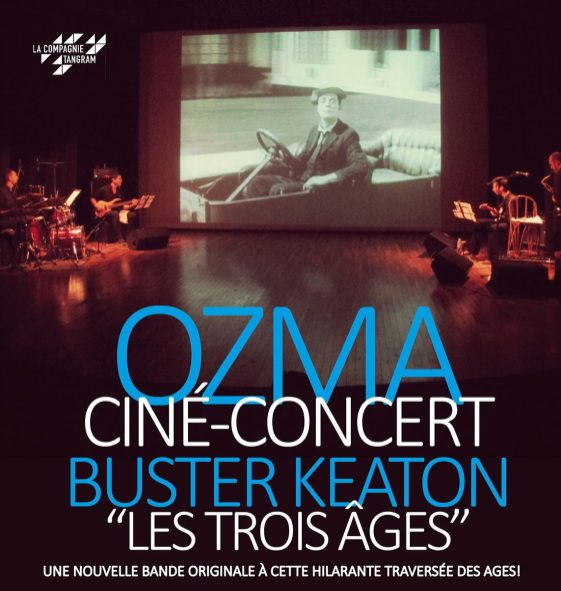 Ciné-concert OZMA Les Trois Âges Buster Keaton